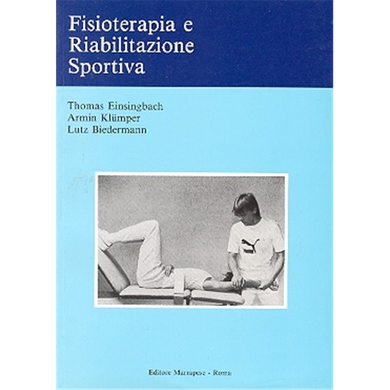 FISIOTERAPIA E RIABILITAZIONE SPORTIVA